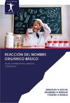 Reacción del nombre orgánico básico