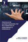 Persönliche Authentifizierung mit multispektralen Handabdruck-Merkmalen