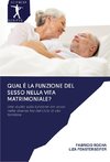 Qual è la funzione del sesso nella vita matrimoniale?