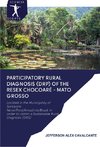 Participatory Rural Diagnosis (DRP) of the RESEX Chocoaré - Mato Grosso