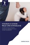 VIOLENZA DI GENERE NELLE CASE EVANGELICHE