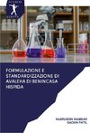 Formulazione e standardizzazione di Avaleha di Benincasa hispida