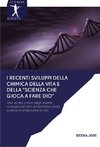 I RECENTI SVILUPPI DELLA CHIMICA DELLA VITA E DELLA 