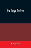 The Range Dwellers