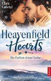 Heavenfield Hearts - Die Farben deiner Liebe