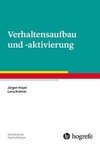 Verhaltensaufbau und -aktivierung