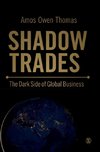 Shadow Trades