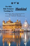 The Sikh Holy Scripture Teachings for Mankind