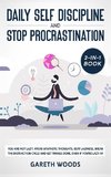 Daily Self Discipline and Procrastination 2-in-1 Book