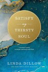 Satisfy My Thirsty Soul 1806