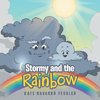 Stormy and the Rainbow