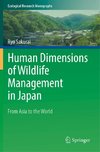 Human Dimensions of Wildlife Management in Japan