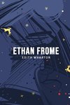 Ethan Frome