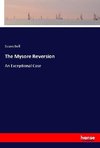 The Mysore Reversion