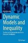 Dynamic Models and Inequality