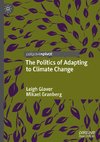 The Politics of Adapting to Climate Change