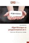 Algorithmique et programmation en C