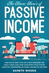 The Know How's of Passive Income