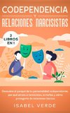 Codependencia y relaciones narcisistas 2 libros en 1