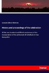 History and proceedings of the celebration