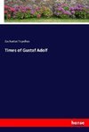 Times of Gustaf Adolf