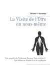 La Visite de l'Etre en nous-même