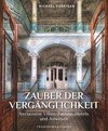 Zauber der Vergänglichkeit