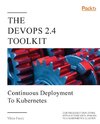 The DevOps 2.4 Toolkit