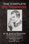 The Complete Dr. Thorndyke - Volume III