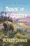 Track of the Grizzly