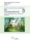 Die Zauberwaldschule 3