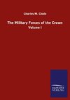 The Military Forces of the Crown