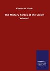 The Military Forces of the Crown