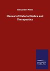 Manual of Materia Medica and Therapeutics