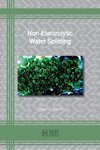 Non-Electrolytic Water Splitting