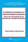 EL DERECHO HUMANO A LA PARTICIPACIÓN CIUDADANA.