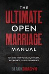The Ultimate Open Marriage