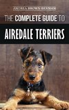 The Complete Guide to Airedale Terriers
