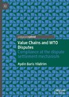 Value Chains and WTO Disputes