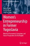 Women's Entrepreneurship in Former Yugoslavia