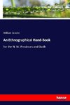 An Ethnographical Hand-Book