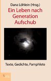 Ein Leben nach Generation Aufschub