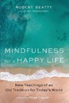 Mindfulness for a Happy Life