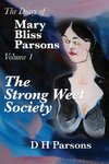 The Strong Weet Society