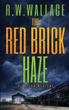 The Red Brick Haze