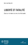 Liberté et fatalité