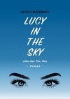 Lucy in the Sky oder das 10x-Gen