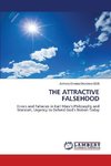 THE ATTRACTIVE FALSEHOOD