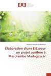 Élaboration d'une EIE pour un projet aurifère à Marolambo Madagascar