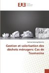 Gestion et valorisation des déchets ménagers: Cas de Toamasina